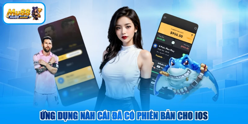 Ứng dụng nàh cái đã có phiên bản cho ios